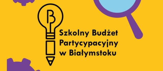 Nasza szkoła bierze udział w szkolnym Budżecie Partycypacyjnym